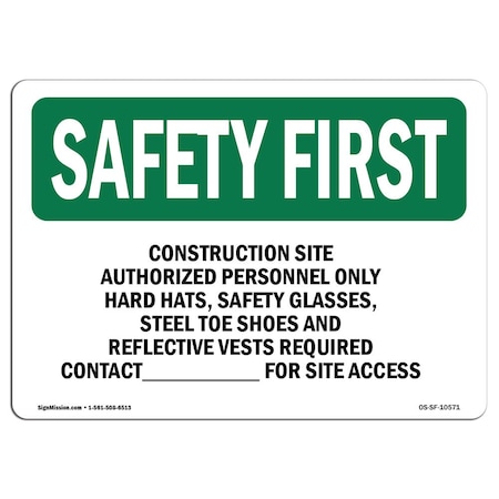 OSHA SAFETY FIRST, 18 Height, 24 Width, Decal